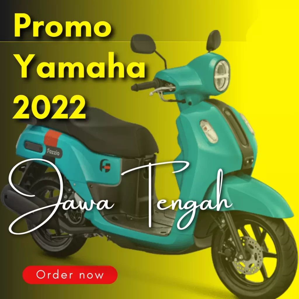 Maret 2022 Promo Yamaha Jawa Tengah